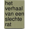 Het verhaal van een slechte rat door Bryan Talbot