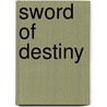 Sword of Destiny by A. Sapkowski