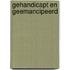 Gehandicapt en geemancipeerd
