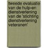 Tweede evaluatie van de hulp-en dienstverlening van de 'Stichting Dienstverlening Veteranen'