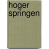 Hoger springen by M. Wentink