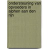 Ondersteuning van opvoeders in Alphen aan den Rijn by T. Pels