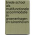 Brede school als multifunctionele accommodatie in Groenenhagen en Tuinenhoven