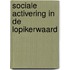 Sociale activering in de Lopikerwaard