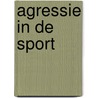 Agressie in de sport door N. Boonstra