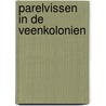 Parelvissen in de Veenkolonien door J.W. Duyvendak