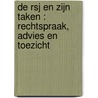 De RSJ en zijn taken : rechtspraak, advies en toezicht door K. Lünnemann