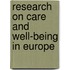 Research on care and well-being in europe