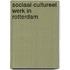 Sociaal-cultureel werk in Rotterdam