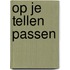 Op je tellen passen
