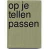 Op je tellen passen by R.A.L. Rijkschroeff