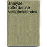 Analyse Rotterdamse Veiligheidsindex door R. Van Wonderen