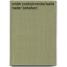 Onderzoeksinventarisatie nader bekeken door Gorter