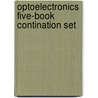 Optoelectronics five-book contination set door Onbekend