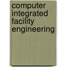 Computer integrated facility engineering door Onbekend