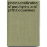 Photosensitization of porphyrins and phthalocyanines by I. Okura