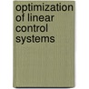 Optimization of Linear Control Systems door Larin, Vladimir Borisovich