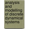 Analysis and modelling of discrete dynamical systems by Daniel Benest