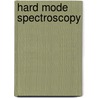 Hard mode spectroscopy door Onbekend