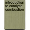 Introduction to catalytic combustion door S. Kolaczkowski