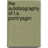 The autobiography of L.S. Pontryagin