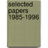 Selected papers 1985-1996