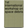 1st international workshop on space debris door G. Kerin