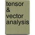 Tensor & Vector Analysis