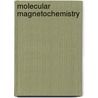 Molecular magnetochemistry door S. Varfson