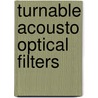 Turnable acousto optical filters door V.B. Voloshinar