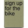 Sign up for the bike door Onbekend