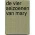 De vier seizoenen van Mary