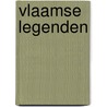 Vlaamse legenden door Charles De Coster