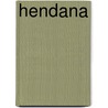 Hendana by Margaret Leroy