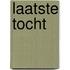 Laatste tocht