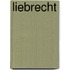 Liebrecht