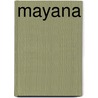 Mayana door Boven