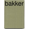 Bakker door Frank Liedel