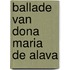 Ballade van dona maria de alava