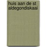 Huis aan de st aldegondiskaai by Gronon
