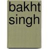 Bakht Singh door T.E. Koshy