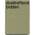 Doeltreffend bidden