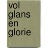 Vol glans en glorie door Günter Wagner