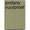 Jordans vuurproef door R. Arthur