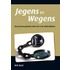 Jegens en Wegens