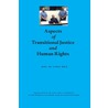 Aspects of Transitional Justice and Human Rights door Roelien de Lange