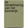 De herdefiniering van het koninkrijk door M. Croes