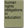 Human rights obligations in education door K. Tomasevski