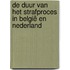De duur van het strafproces in België en Nederland