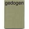 Gedogen door M. van Dijck